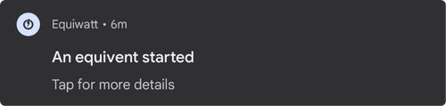 equiwatt start notification